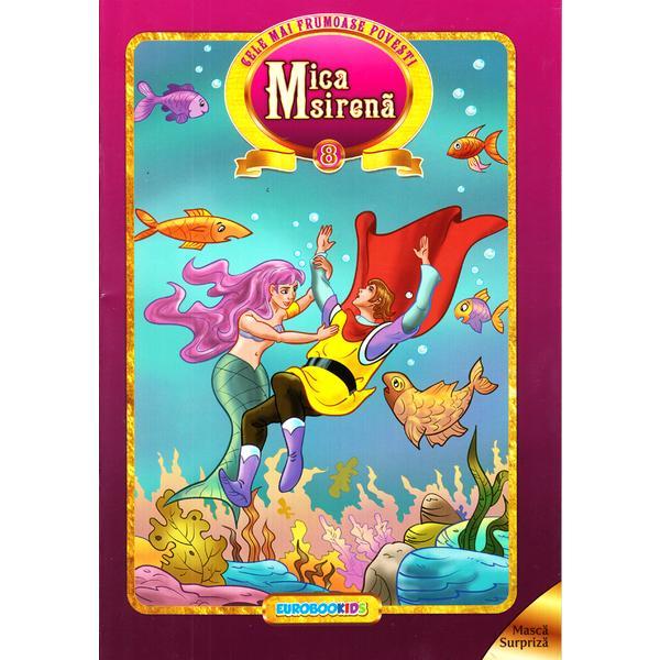 Mica sirena (cele mai frumoase povesti), editura eurobookids