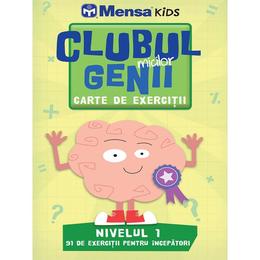 Clubul micilor genii. carte de exercitii. nivelul 1. mensa kids, editura litera