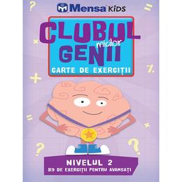Clubul micilor genii. carte de exercitii. nivelul 2. mensa kids, editura litera