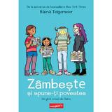 Zambeste si spune-ti povestea - Raina Telgemeier, editura Grupul Editorial Art