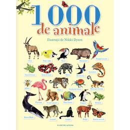 1000 de animale - nikki dyson, editura litera