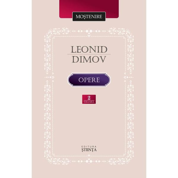 Opere Vol.2 - Leonid Dimov, editura Stiinta