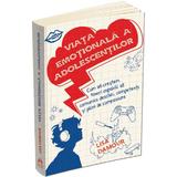 Viata Emotionala A Adolescentilor - Lisa Damour, Editura Herald