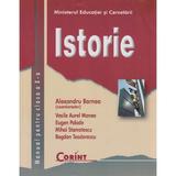 Istorie - Clasa 10 - Manual - Alexandru Barnea, Vasile Aurel Manea, Eugen Palade, editura Corint