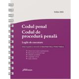 Codul penal. Codul de procedura penala Act.03 aprilie 2024 Ed. Spiralata - Ioan-Paul Chis, Victor Vaduva, editura Hamangiu