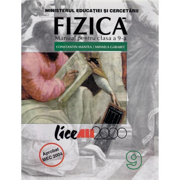 Manual fizica Clasa 9 - Constantin Mantea, Mihaela Garabet, editura All