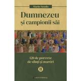 Dumnezeu si campionii sai Vol.2 - Mario Scudo, editura Galaxia Gutenberg