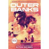 Outer Banks. Lights Out - Alyssa Sheinmel, editura Chronicle Books