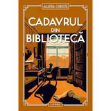 Cadavrul din biblioteca - Agatha Christie, editura Litera