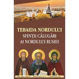 Tebaida Nordului. Sfintii calugari ai nordului Rusiei, editura Egumenita