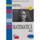 Matematica Cls 12 M2 2007 - Eugen Radu, Ovidiu Sontea, editura All