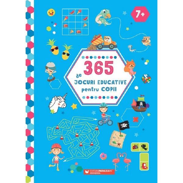 365 de jocuri educative pentru copii 7 ani+, editura Paralela 45