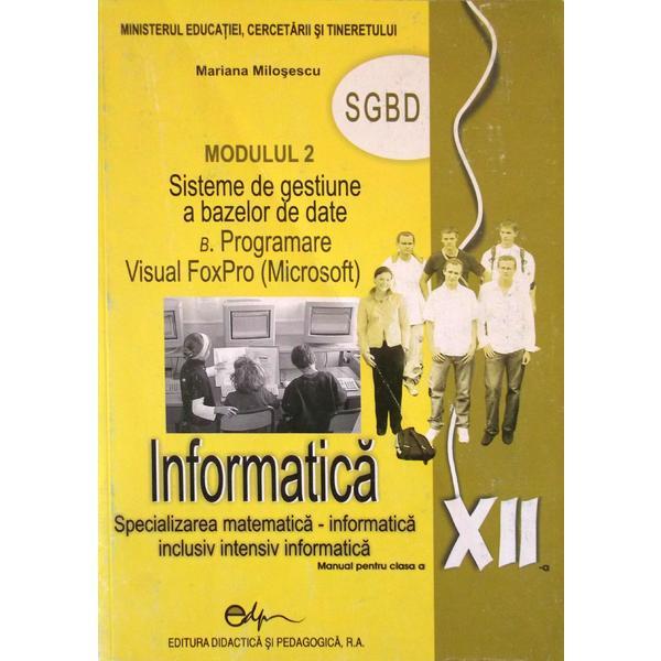 Informatica cls 12 m2 - mariana milosescu, editura didactica si pedagogica