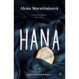 Hana - Alena Mornstajnova, editura Curtea Veche