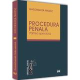 Procedura penala. Partea speciala - Gheorghita Mateut, editura Universul Juridic