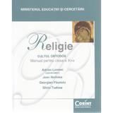Religie. Cultul ortodox - Clasa 11 - Manual - Adrian Lemeni, Jean Nedelean, editura Corint