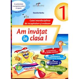 Am invatat in cls 1 caiet - daniela barbu, editura cd press