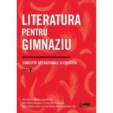 Literatura pentru gimnaziu - Clasa 5 - Irina-Roxana Georgescu, Amalia Gabriela Serbu, editura Corint