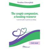 The couple companion, a healing resource - Niculina Gheorghita, editura Holisterapia