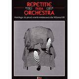 Repetitie fara orchestra, editura Limes