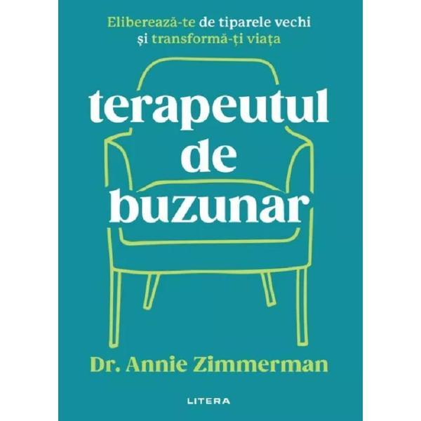 Terapeutul de buzunar - Dr. Annie Zimmerman, editura Litera