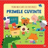 Prima Mea Carte cu Ferestruici - Primele Cuvinte, Editura Litera