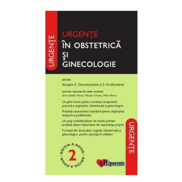 Urgente in Obstetrica si Ginecologie Oxford Ed.2 - Stergios K. Doumouchtsis, editura Hipocrate