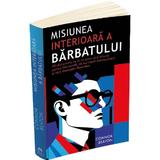 Misiunea interioara a barbatului - Connor Beaton, editura Herald