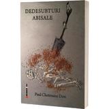Dedesubturi Abisale - Paul Chetreanu Don, Editura Eikon
