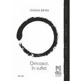 Dincoace, in suflet - Ioana Bena, editura Lebada Neagra