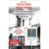 Viata la curtea regilor Romaniei - Pachet 2 carti