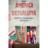 America Dezvaluita: Secretele si Confruntarile unei Natiuni - Pachet 2 carti