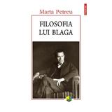 Filosofia lui Blaga - Marta Petreu, editura Polirom