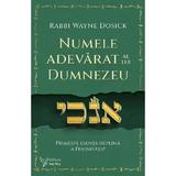 Numele adevarat al lui Dumnezeu - Rabbi Wayne Dosick, editura For You