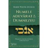 Numele adevarat al lui Dumnezeu - Rabbi Wayne Dosick, editura For You