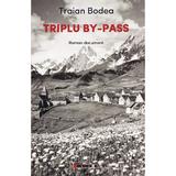 Triplu By-Pass - Traian Bodea, editura Eikon
