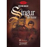 Singur pe lume - Hector Malot, editura Gramar