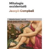 Mitologia Occidentala. Mastile Zeului Vol. Iii - Joseph Campbell, Editura Trei