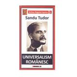 Universalism romanesc - Sandu Tudor, editura Eikon