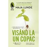 Visand la un copac - Maja Lunde, editura Humanitas