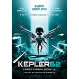 Secretul. Seria Kepler62 Vol.6 - Timo Parvela, Bjorn Sortland, Pasi Pitkanen, editura Humanitas