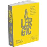 Alergic - Theresa MacPhail, editura Publica
