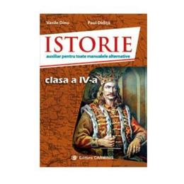 Istorie cls 4 - vasile dinu, paul didita, editura Carminis