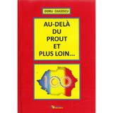 Au-dela du prout et plus loin... - Doru Ciucescu, editura Rovimed