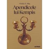 Apendicele lui Kempis - Ovidiu E. Mot, editura Letras