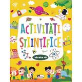 Activitati stiintifice 6 ani+, editura Aramis