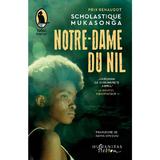 Notre-Dame du Nil - Scholastique Mukasonga, editura Humanitas