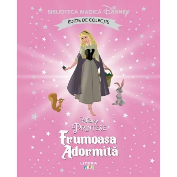 Disney Printese. Frumoasa Adormita, editura Litera