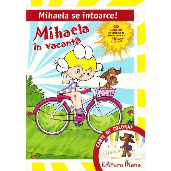 Mihaela in vacanta. Carte de colorat A3, editura Diana