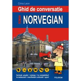 Ghid de conversatie roman-norvegian - Crina Leon, editura Polirom